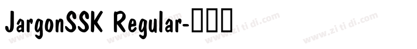 JargonSSK Regular字体转换